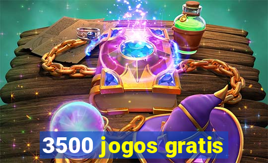 3500 jogos gratis